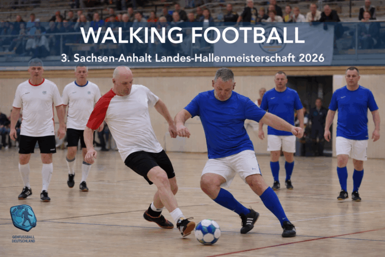 Spielplanänderung 3. Walking Football Landesmeisterschaft